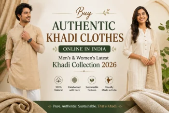 Buy Authentic Khadi Clothes Online in India