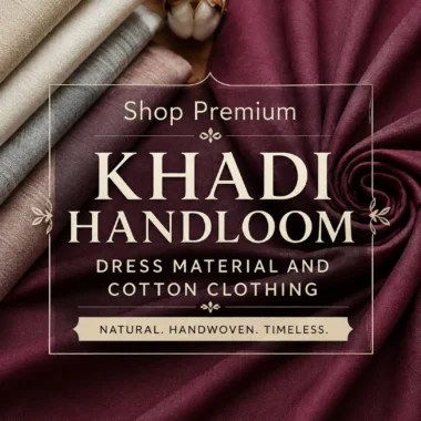 The Science Behind Khadi’s Breathability and comfort