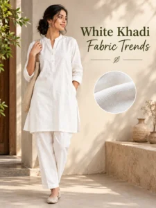 White Khadi Fabric Trends